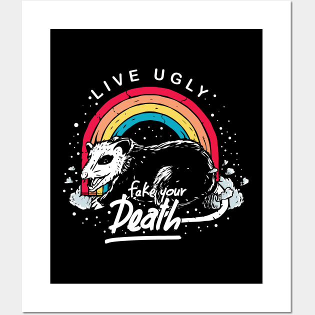 Live Ugly Fake Your Death Funny Rainbow Opossum Vintage Wall Art by A Comic Wizard